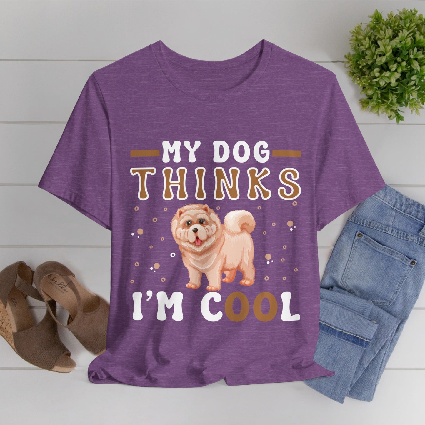 87 - My Dog Thinks - T-shirt