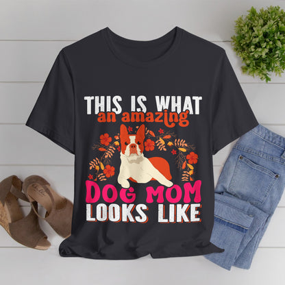 81 - Amazing Dog Mom - T-shirt