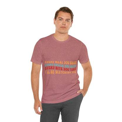 02 - Every Meal You Bake 2 - T-shirt