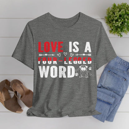 109 - Four-Legged Word - T-shirt