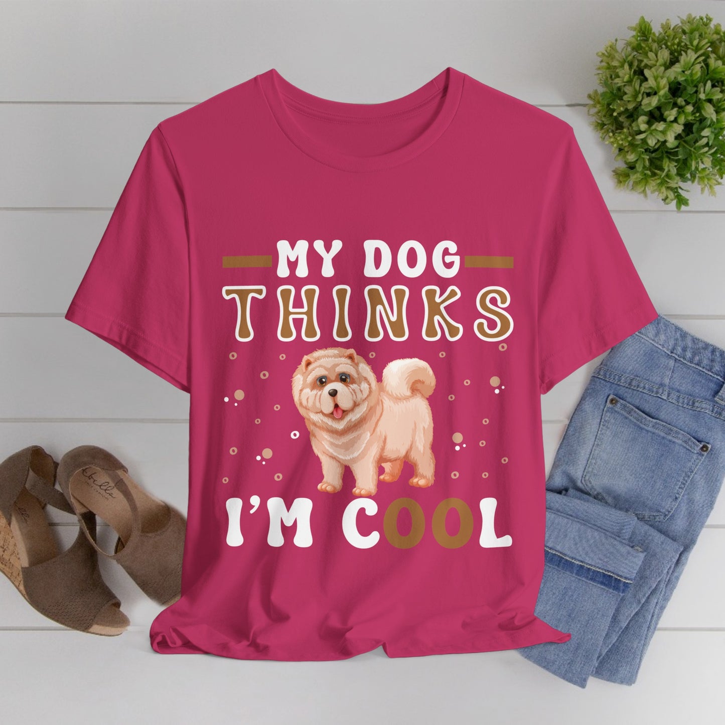 87 - My Dog Thinks - T-shirt