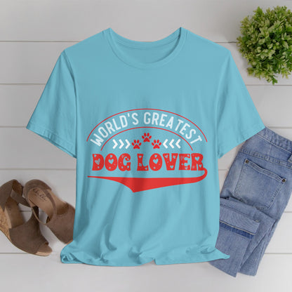 90 -Greatest Dog Lover - T-shirt