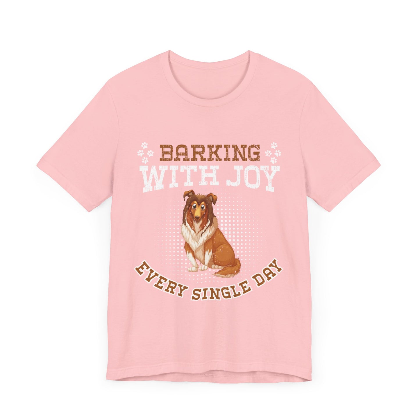 97 - Barking With Joy - T-shirt