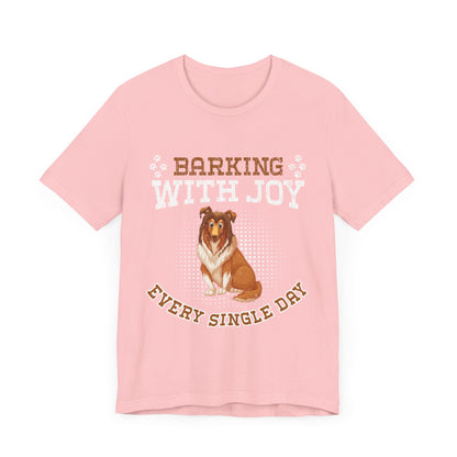 97 - Barking With Joy - T-shirt