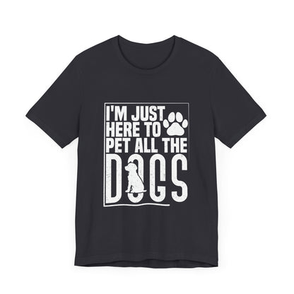 208 - Pet All The Dogs - T-shirt