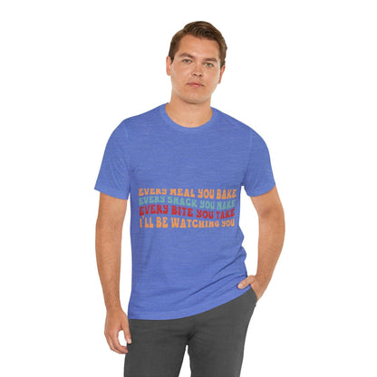 02 - Every Meal You Bake 2 - T-shirt