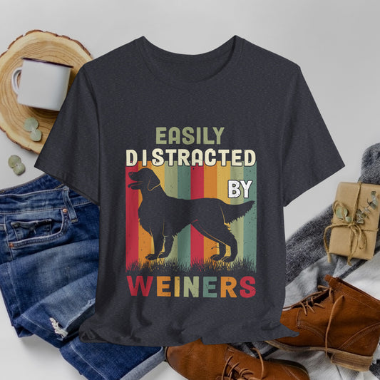 56 - Easily Distracted - T-shirt