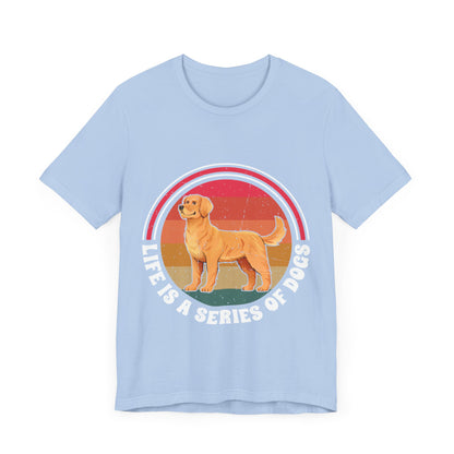 73 - Series of Dogs - T-shirt