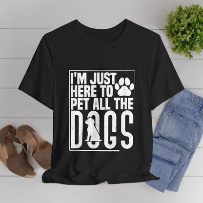 208 - Pet All The Dogs - T-shirt