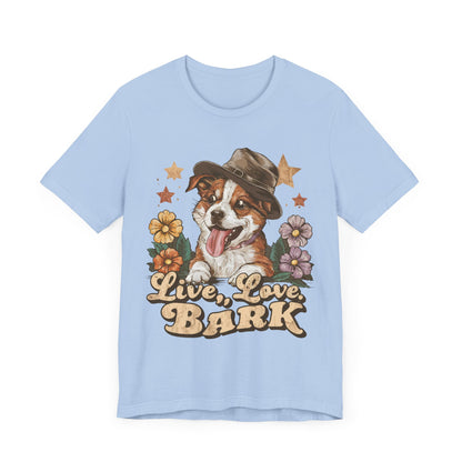 186 - Live Love Bark - T-shirt