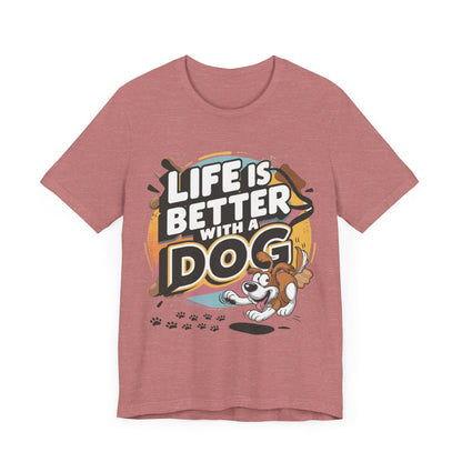 180 - Life is Better - T-shirt