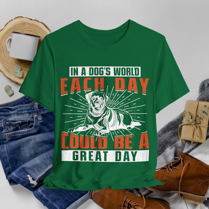 30 - A Dog's World - T-shirt