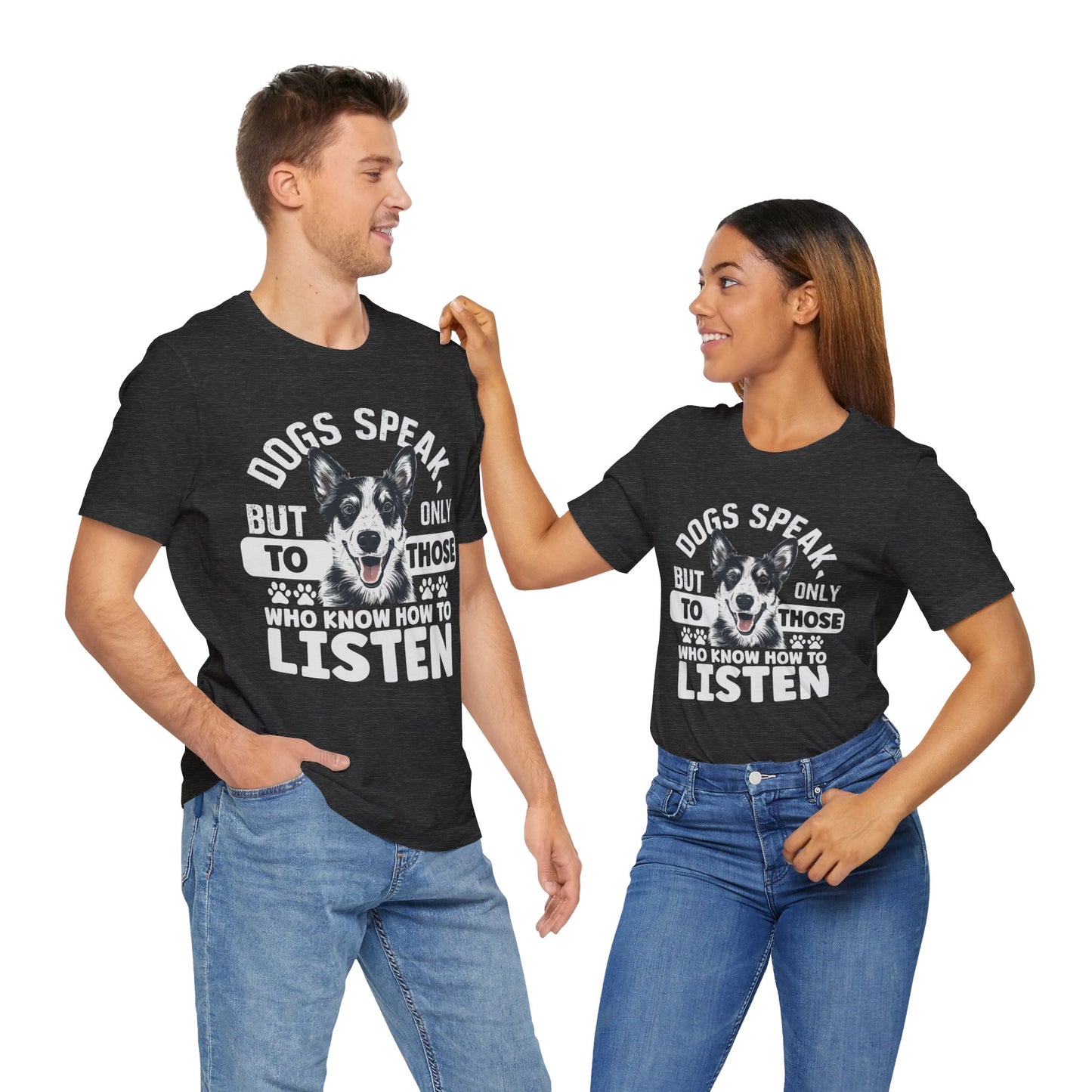 170 - Dogs Speak - T-shirt