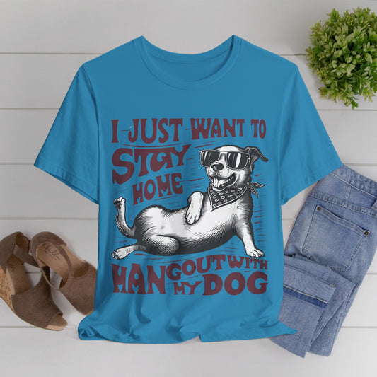 174 - Hangout With My Dog - T-shirt