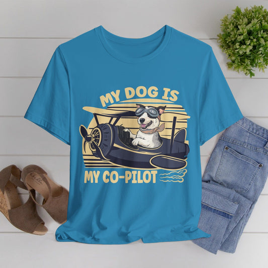 189 - My Dog Is My Co-Pilot - T-shirt