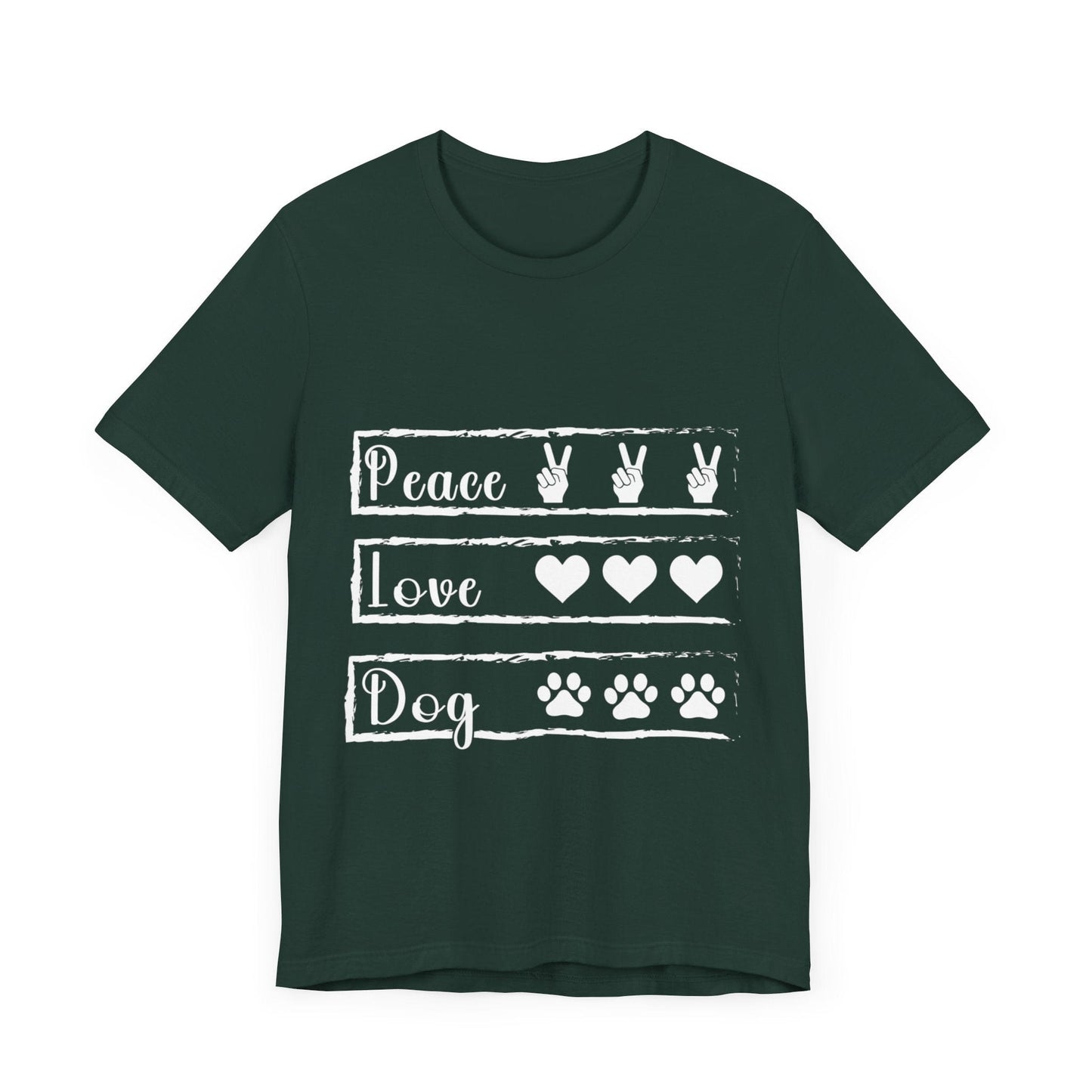 133 - Peace Love Dog - T-shirt