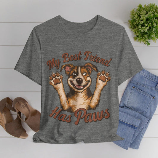 188 - My Best Friend Has Paws - T-shirt