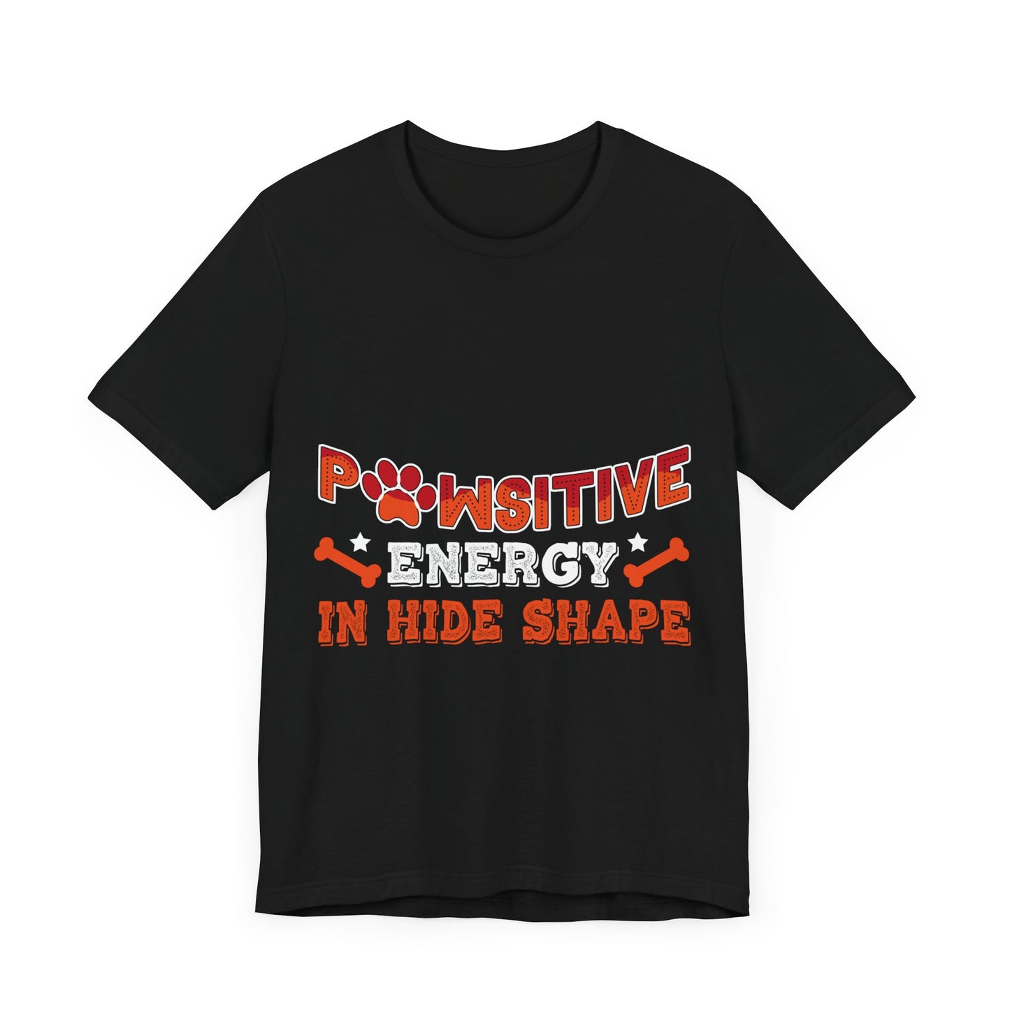 34 - Pawsitive Energy - T-shirt