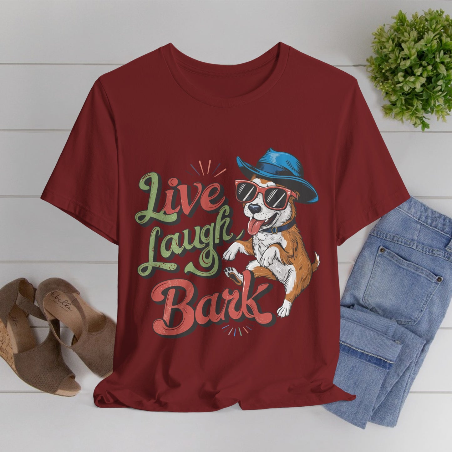 184 - Live Laugh Bark - T-shirt