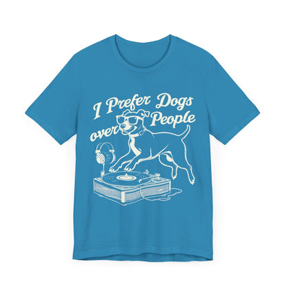 176 - I Prefer Dogs - T-shirt