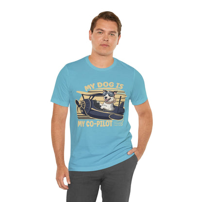 189 - My Dog Is My Co-Pilot - T-shirt