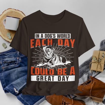 30 - A Dog's World - T-shirt