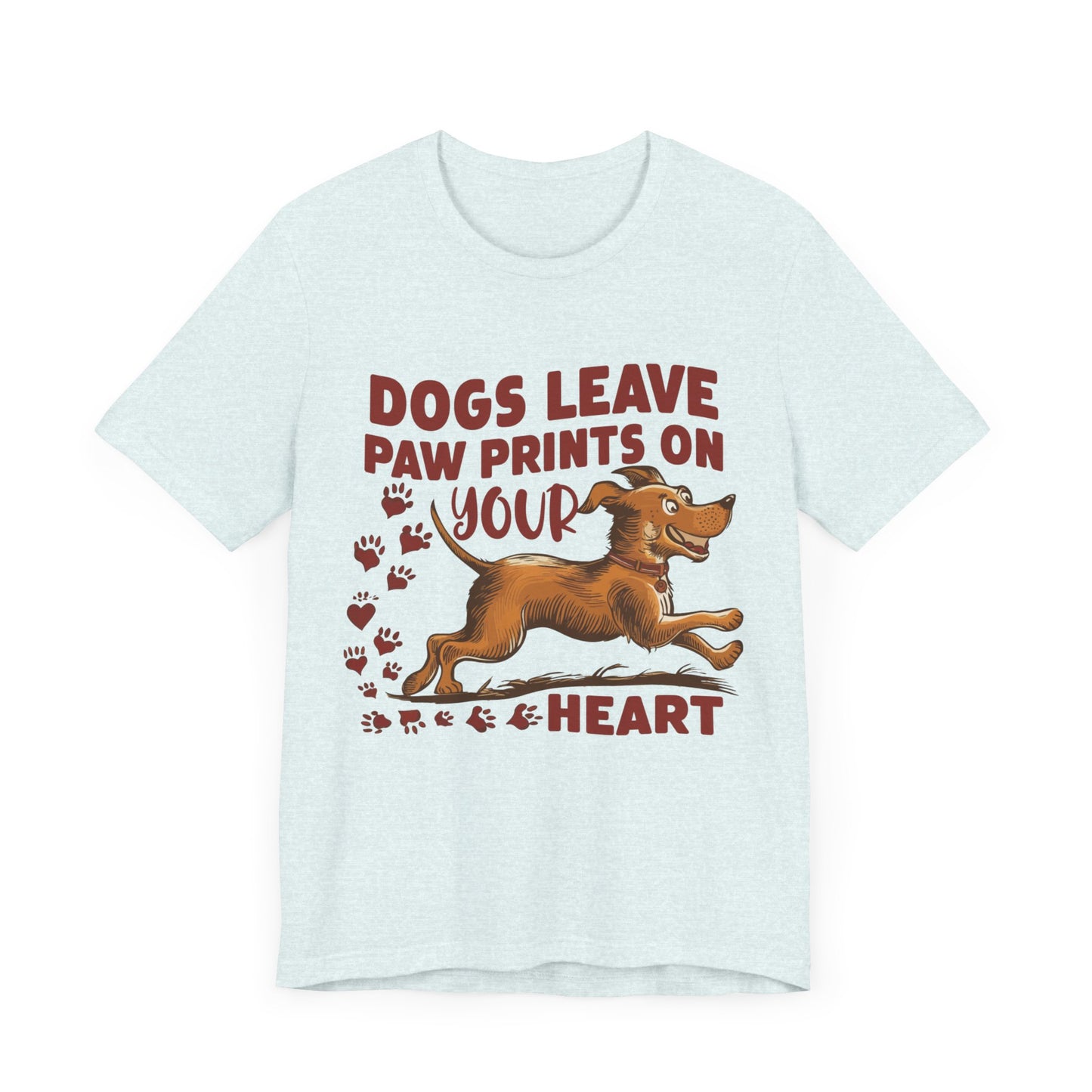 168 - Dogs Leave Paw - T-shirt