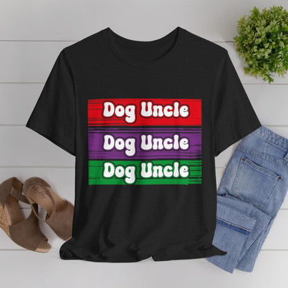 105 - Dog Uncle - T-shirt