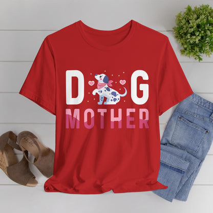 95 - Dog Mother - T-shirt