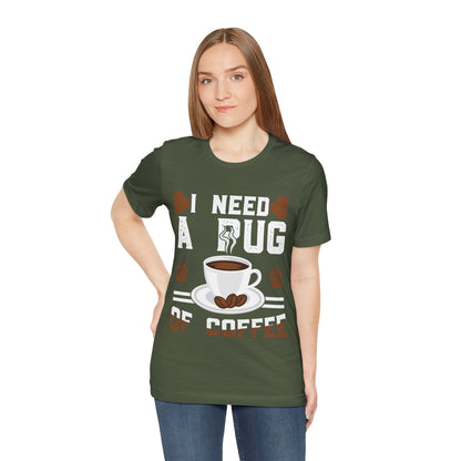 121 - Pug of Coffee - T-shirt