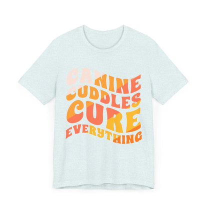 118 - Canine Cuddles - T-shirt