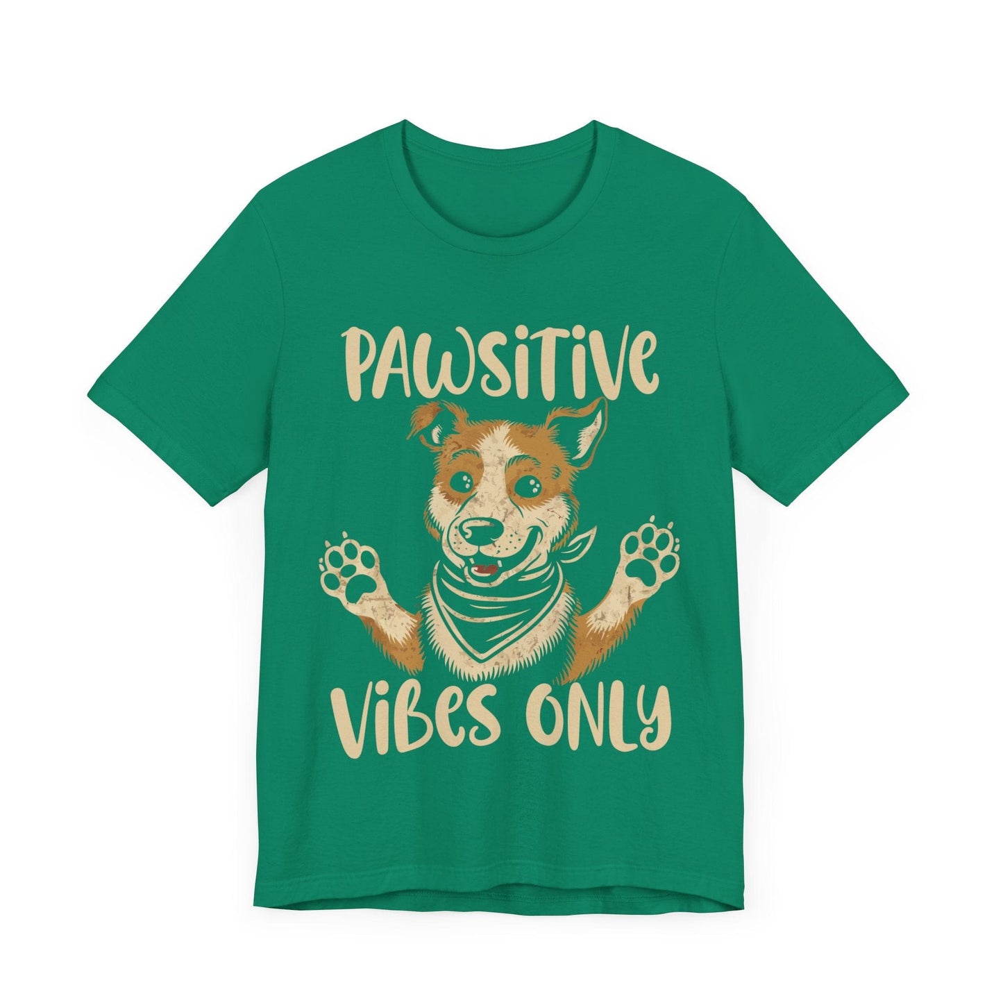 193 - Pawsitive Vibes Only - T-shirt