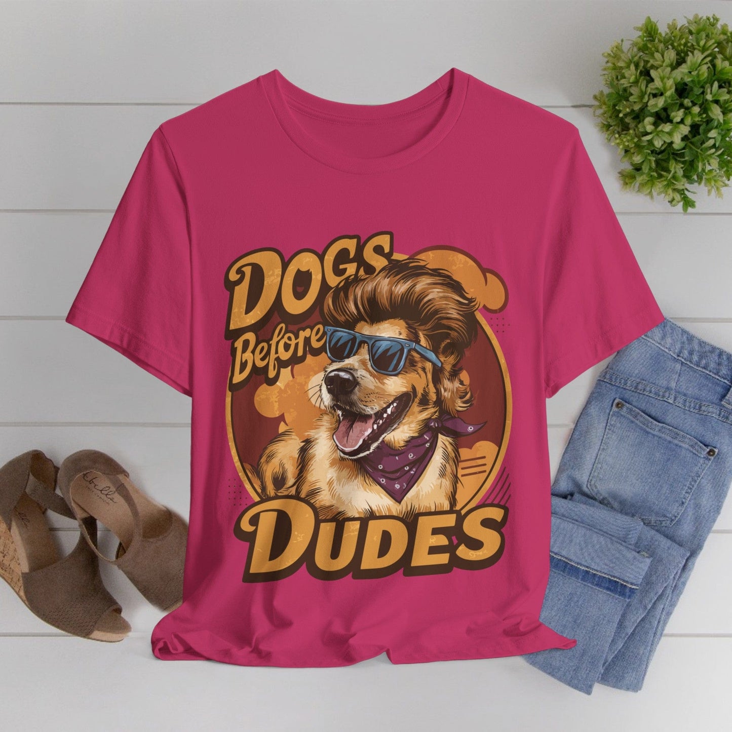 167 - Dogs Before Dudes - T-shirt