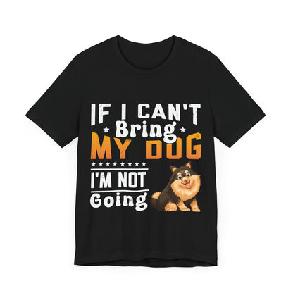 91 - Bring My Dog - T-shirt