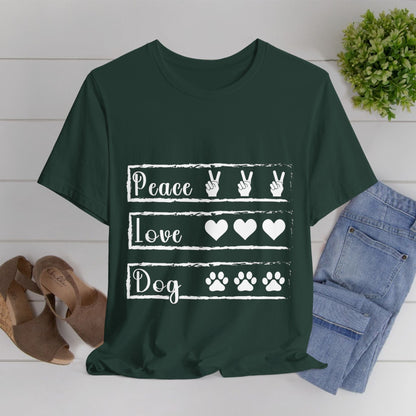 133 - Peace Love Dog - T-shirt