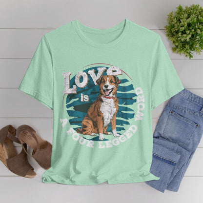 187 - A Four Legged Word - T-shirt