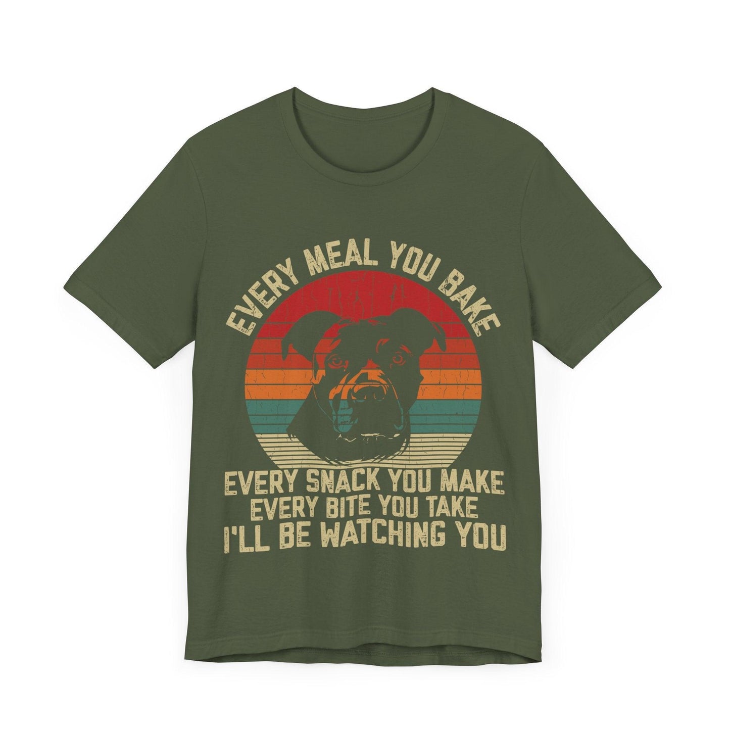 01 - Every Meal You Bake T-shirt