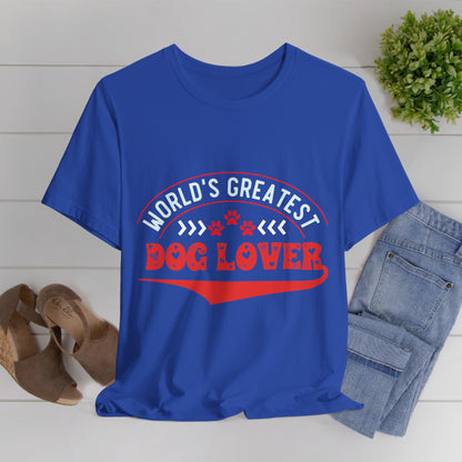 90 -Greatest Dog Lover - T-shirt