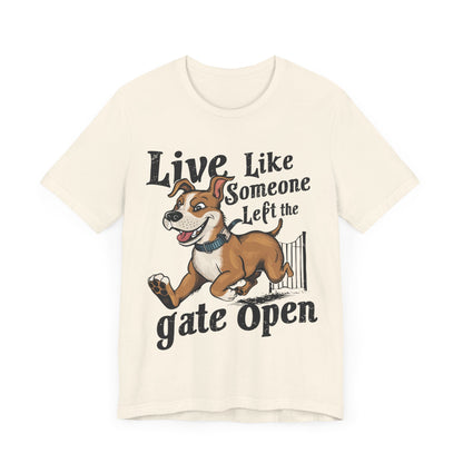 185 - Live Like Someone - T-shirt