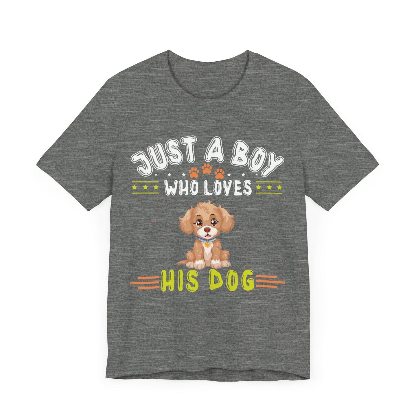 08 - Just a boy who loves his dog - T-shirt