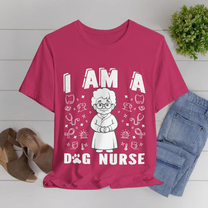 107 - Dog Nurse - T-shirt