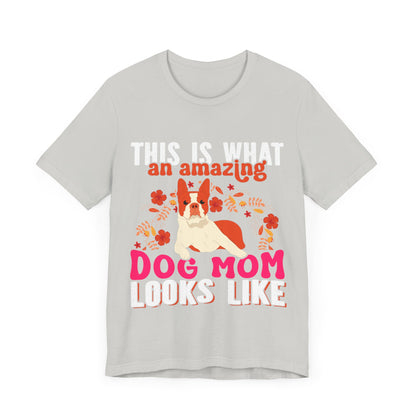 81 - Amazing Dog Mom - T-shirt