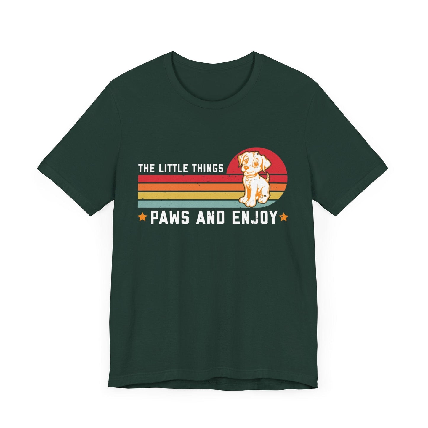 145 - Paws and Enjoy - T-shirt