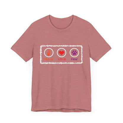 60 - Peace Love Paw - T-shirt