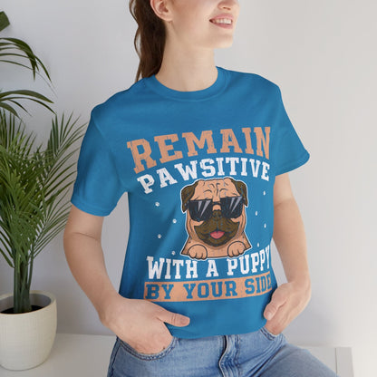 13 - Remain Pawsitive - T-shirt