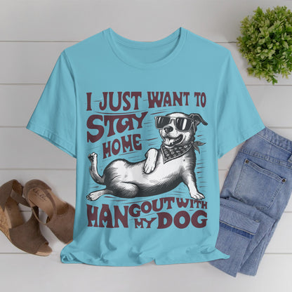 174 - Hangout With My Dog - T-shirt