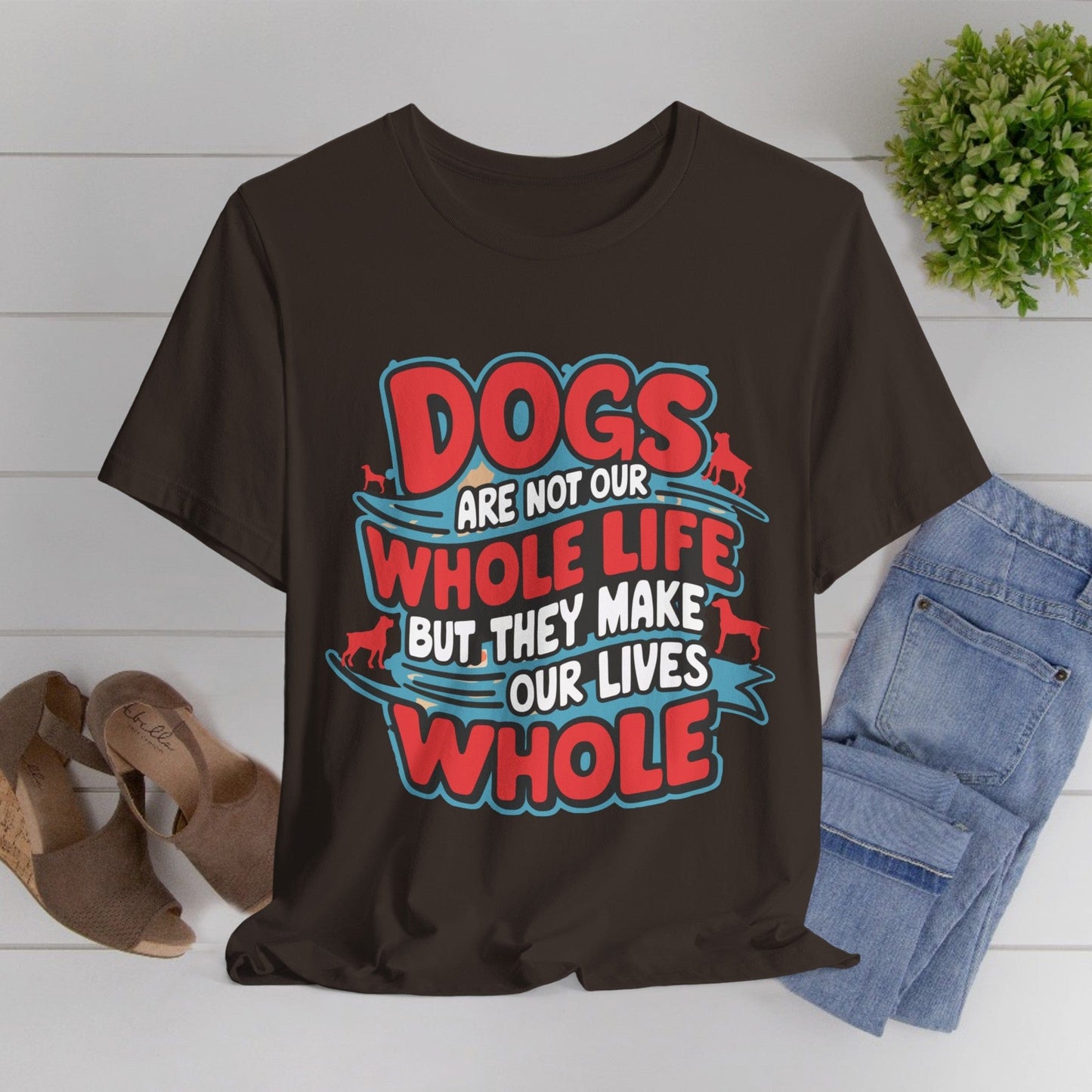 166 - Our Whole Life - T-shirt