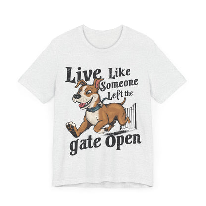 185 - Live Like Someone - T-shirt