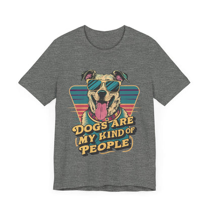 164 - Dog Are My Kind - T-shirt