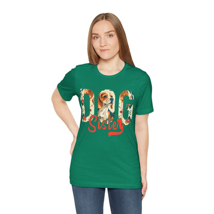 100 - Dog Sister - T-shirt